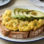 sourdough avocado scrambled eggs​